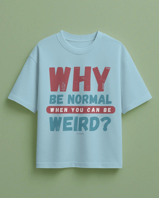Weird Wins Tee